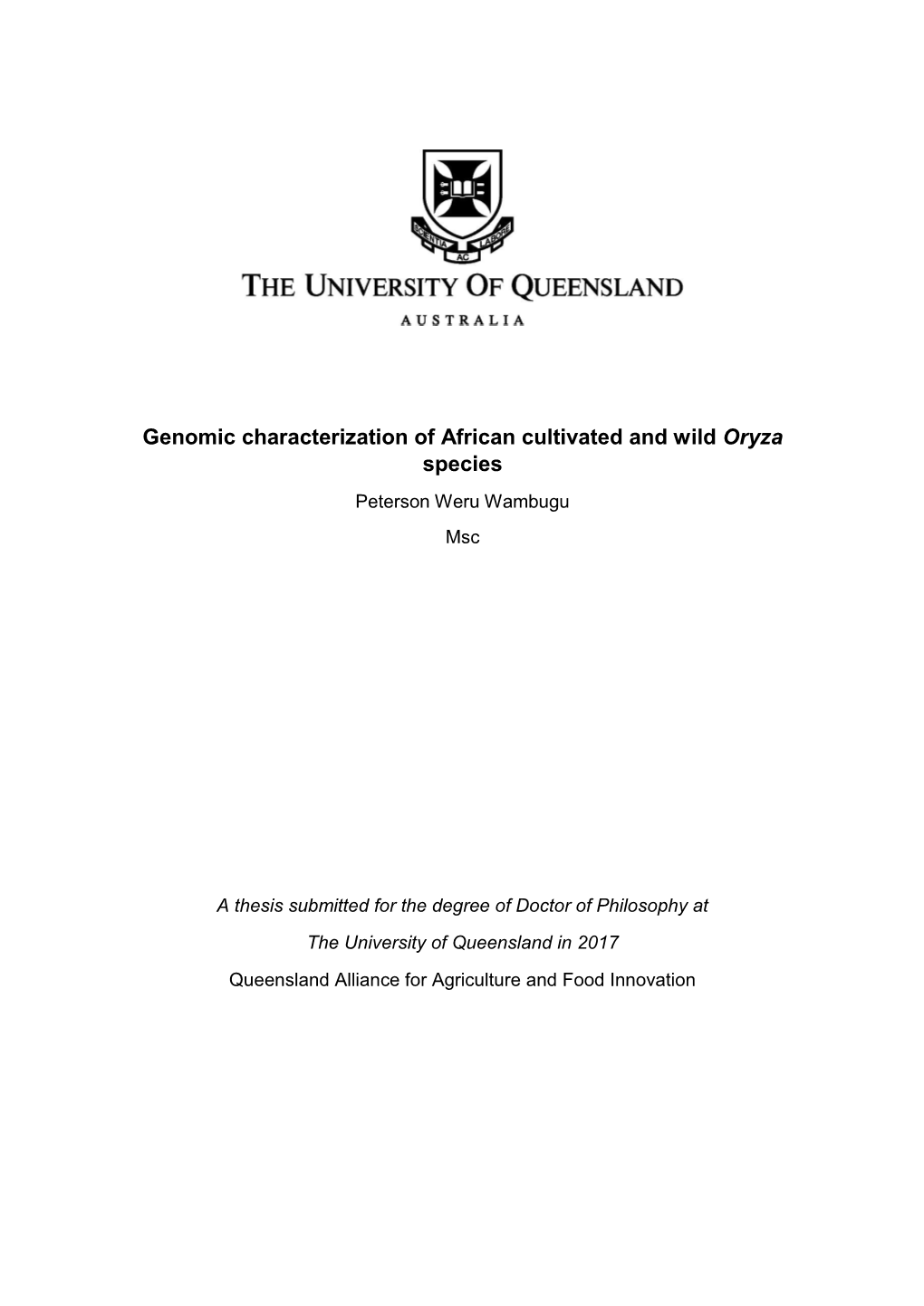 Genomic Characterization of African Cultivated and Wild Oryza Species Peterson Weru Wambugu Msc