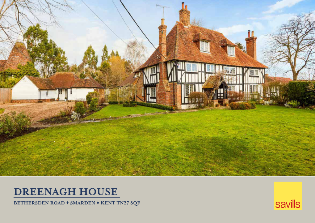 Dreenagh House Bethersden Road  Smarden  Kent Tn27 8Qf a Delightful Attached Grade Ii Listed Five Bedroom Property with Two Bedroom Cottage