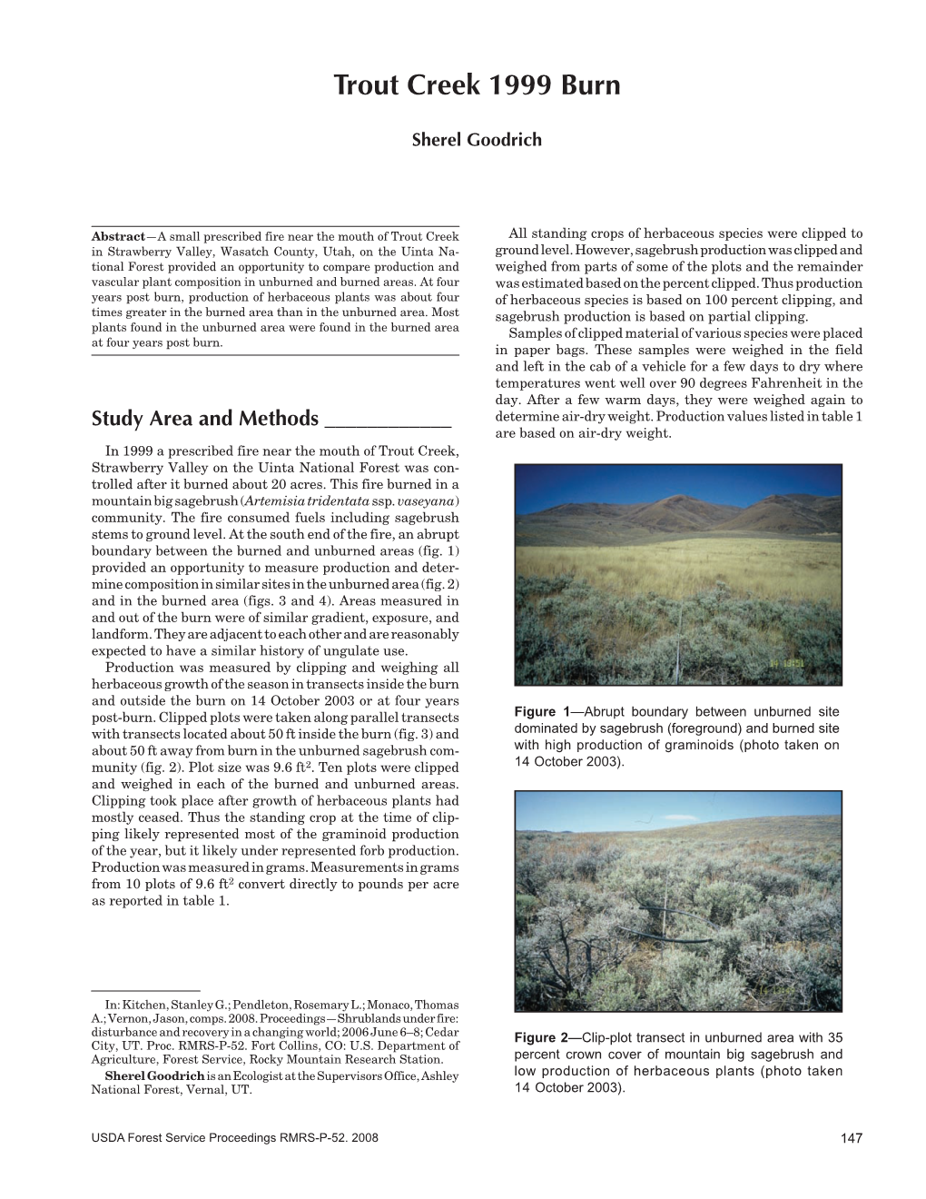 Disturbance and Recovery in a Changing World; 2006 June 6–8; Cedar Figure 2—Clip-Plot Transect in Unburned Area with 35 City, UT