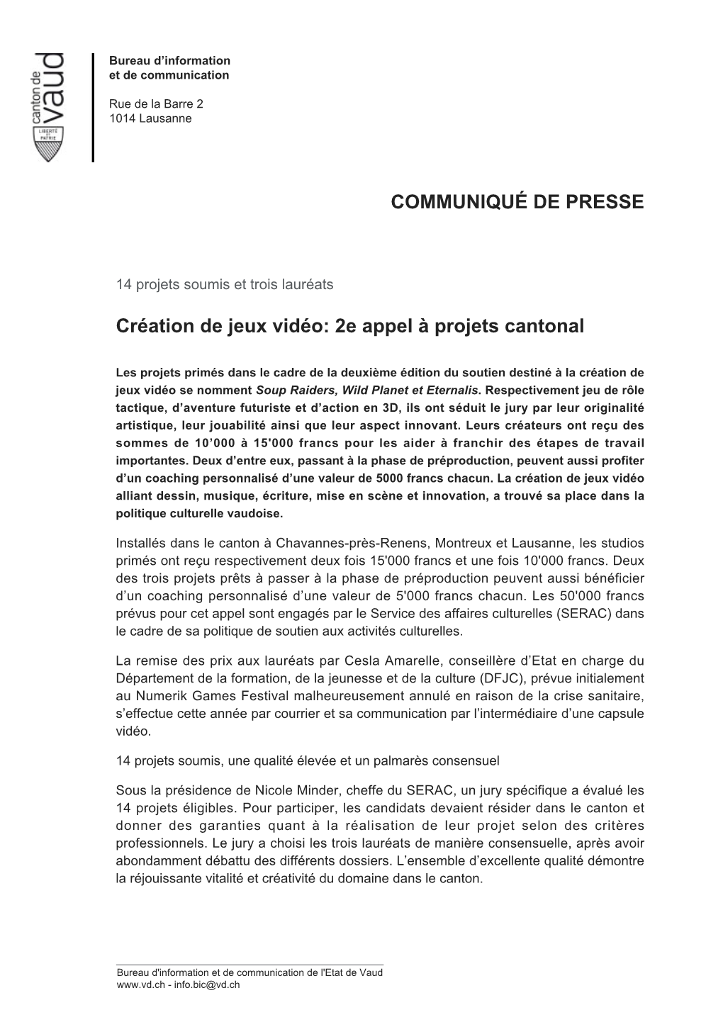 COMMUNIQUÉ DE PRESSE Création De Jeux Vidéo: 2E Appel À Projets