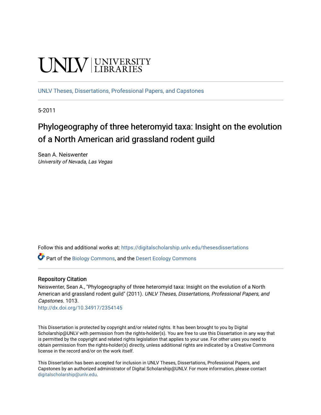 Phylogeography of Three Heteromyid Taxa: Insight on the Evolution of a North American Arid Grassland Rodent Guild