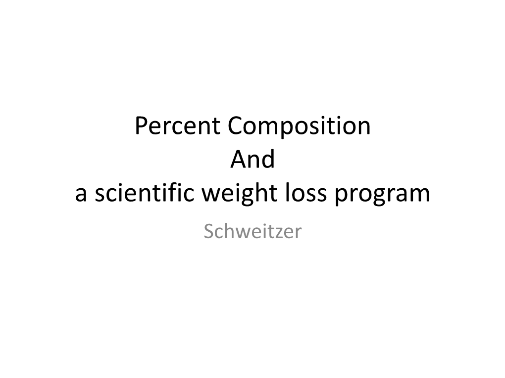 Percent Composition Percent by Mass