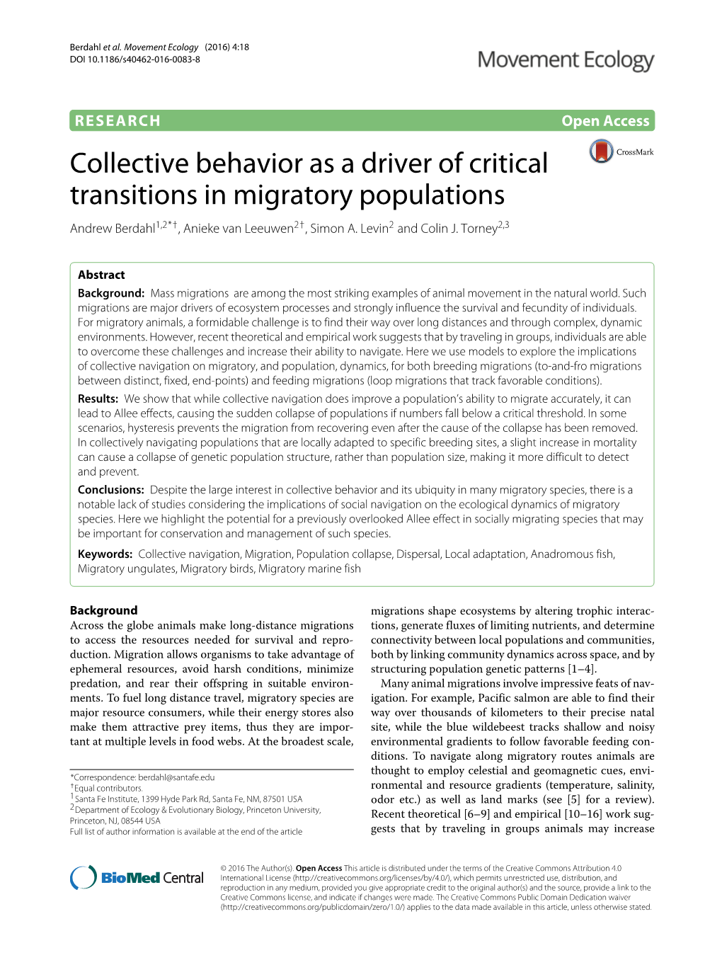 Collective Behavior As a Driver of Critical Transitions in Migratory Populations Andrew Berdahl1,2*†, Anieke Van Leeuwen2†, Simon A