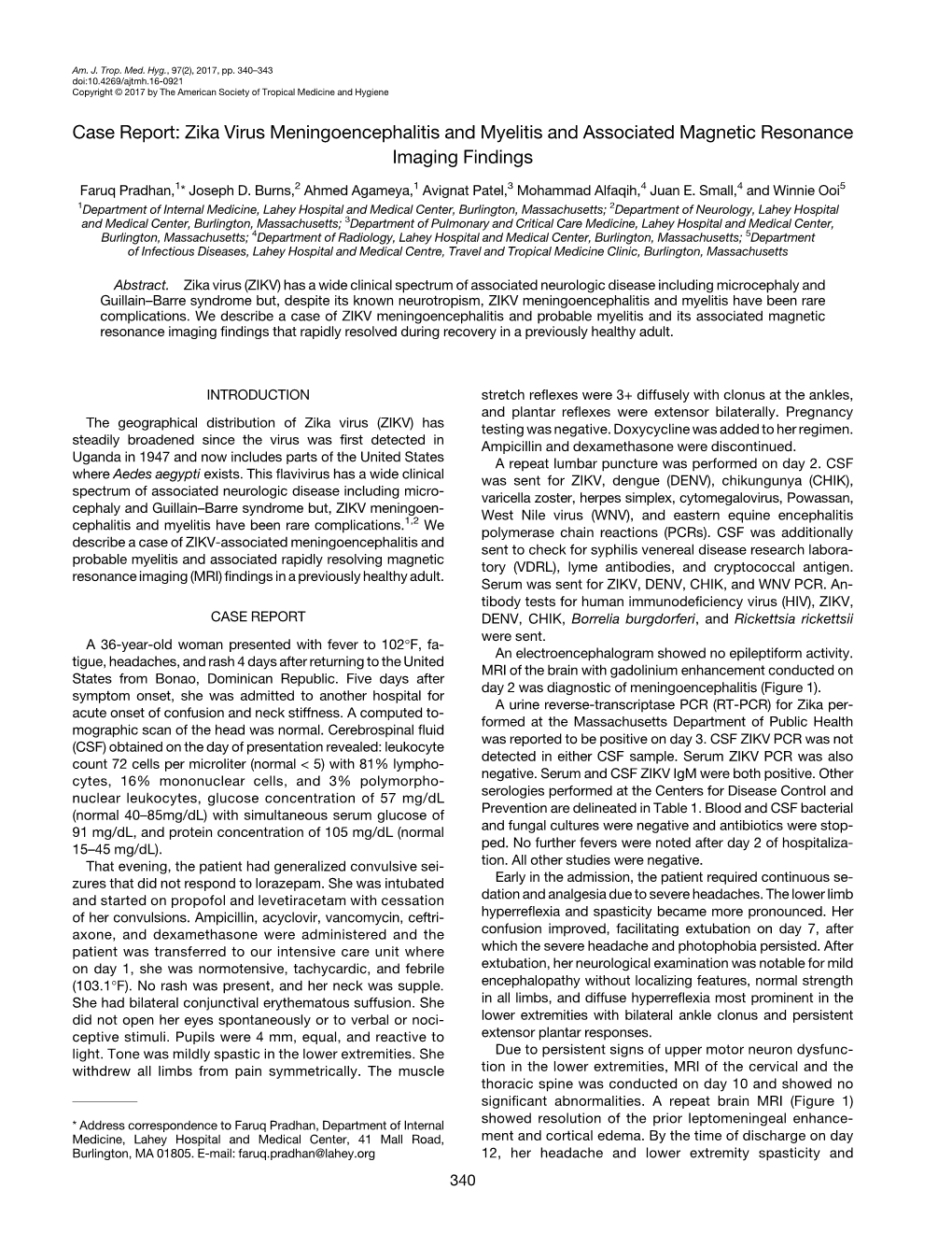 Zika Virus Meningoencephalitis and Myelitis and Associated Magnetic Resonance Imaging Findings