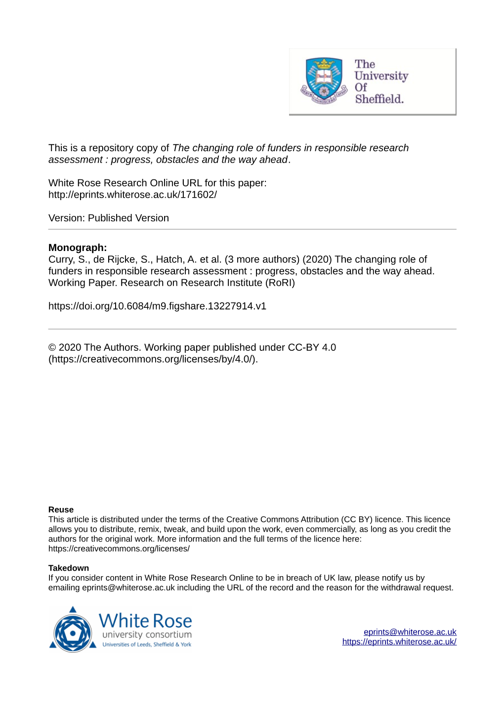 The Changing Role of Funders in Responsible Research Assessment : Progress, Obstacles and the Way Ahead