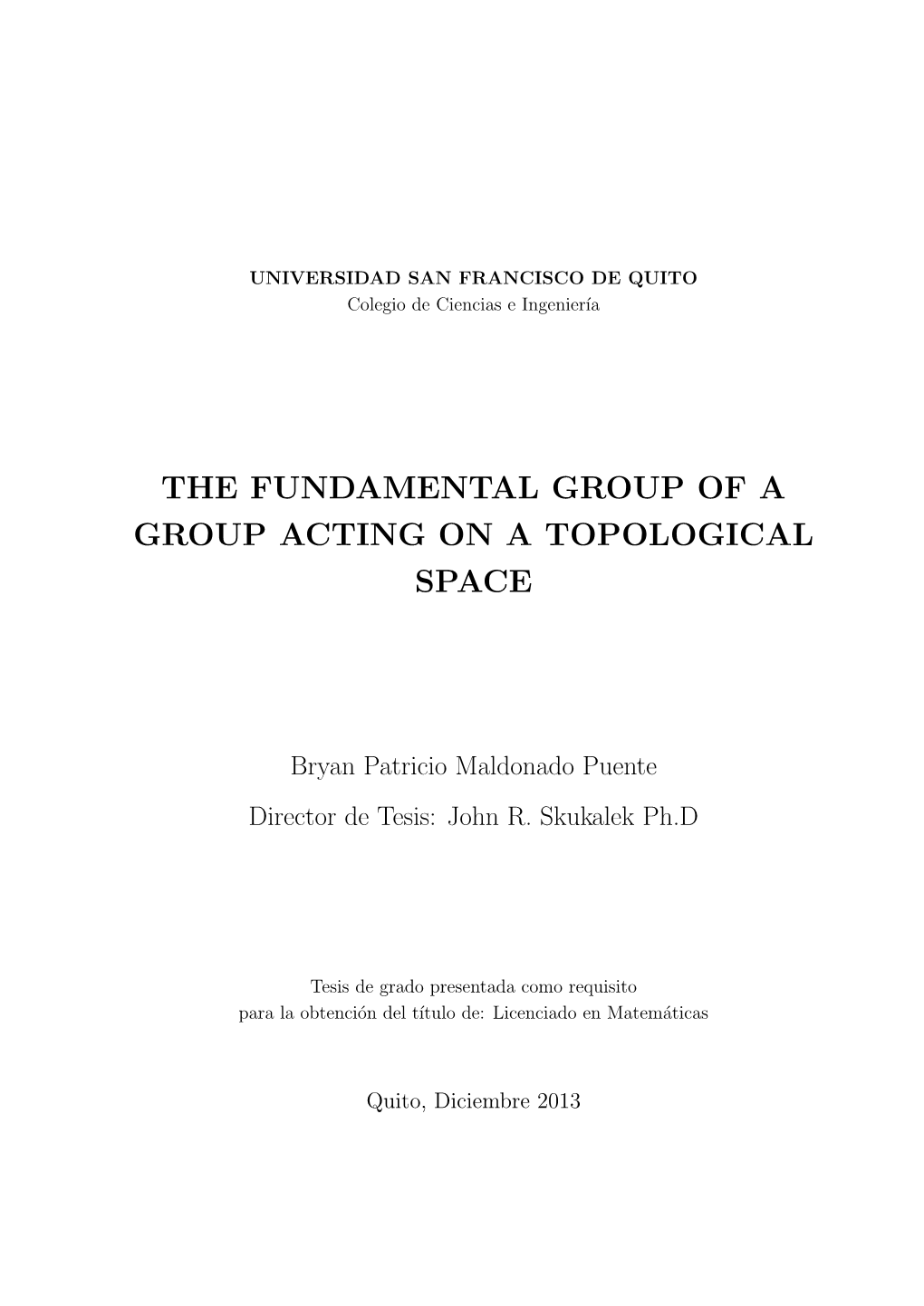 The Fundamental Group of a Group Acting on a Topological Space