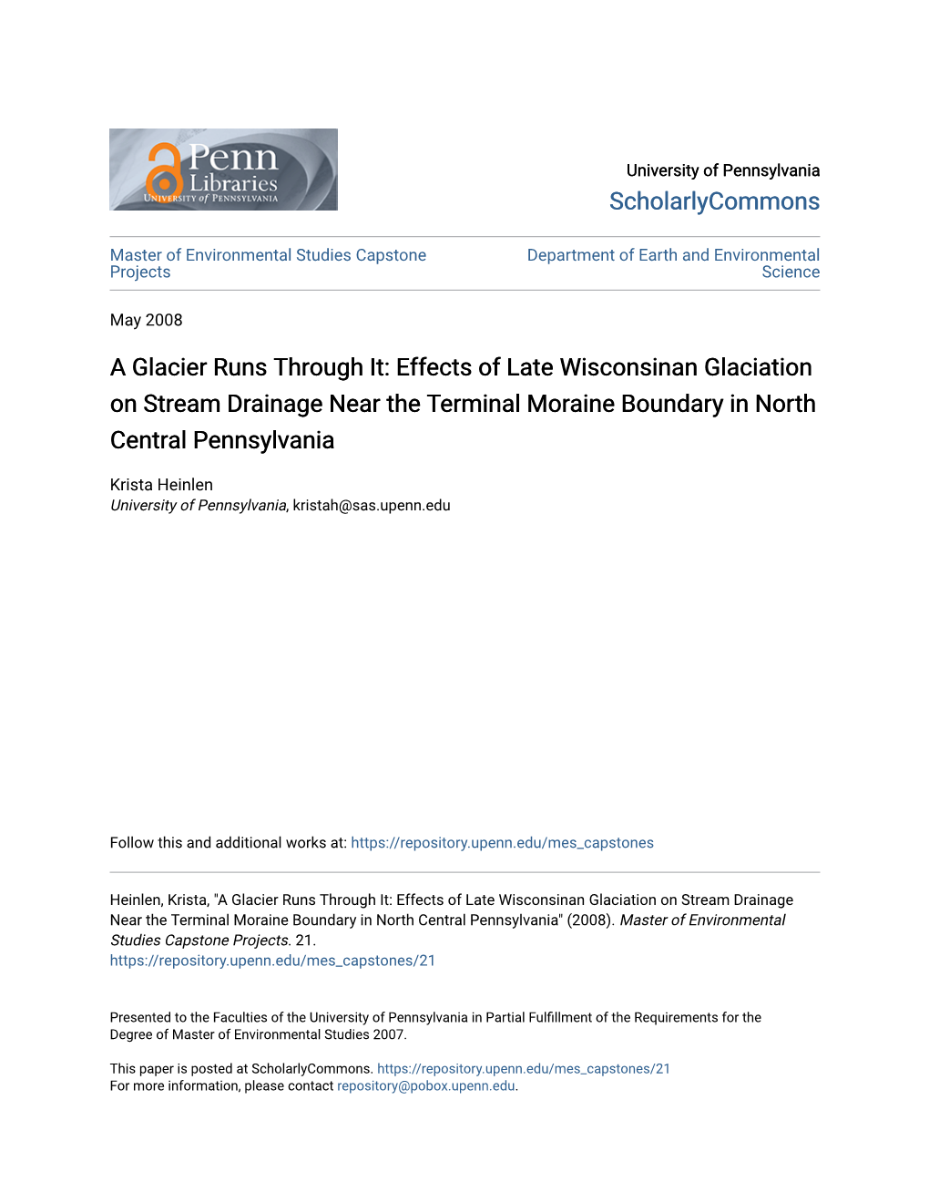 A Glacier Runs Through It: Effects of Late Wisconsinan Glaciation on Stream Drainage Near the Terminal Moraine Boundary in North Central Pennsylvania