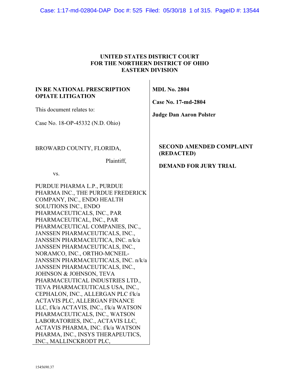 1:17-Md-02804-DAP Doc #: 525 Filed: 05/30/18 1 of 315. Pageid #: 13544