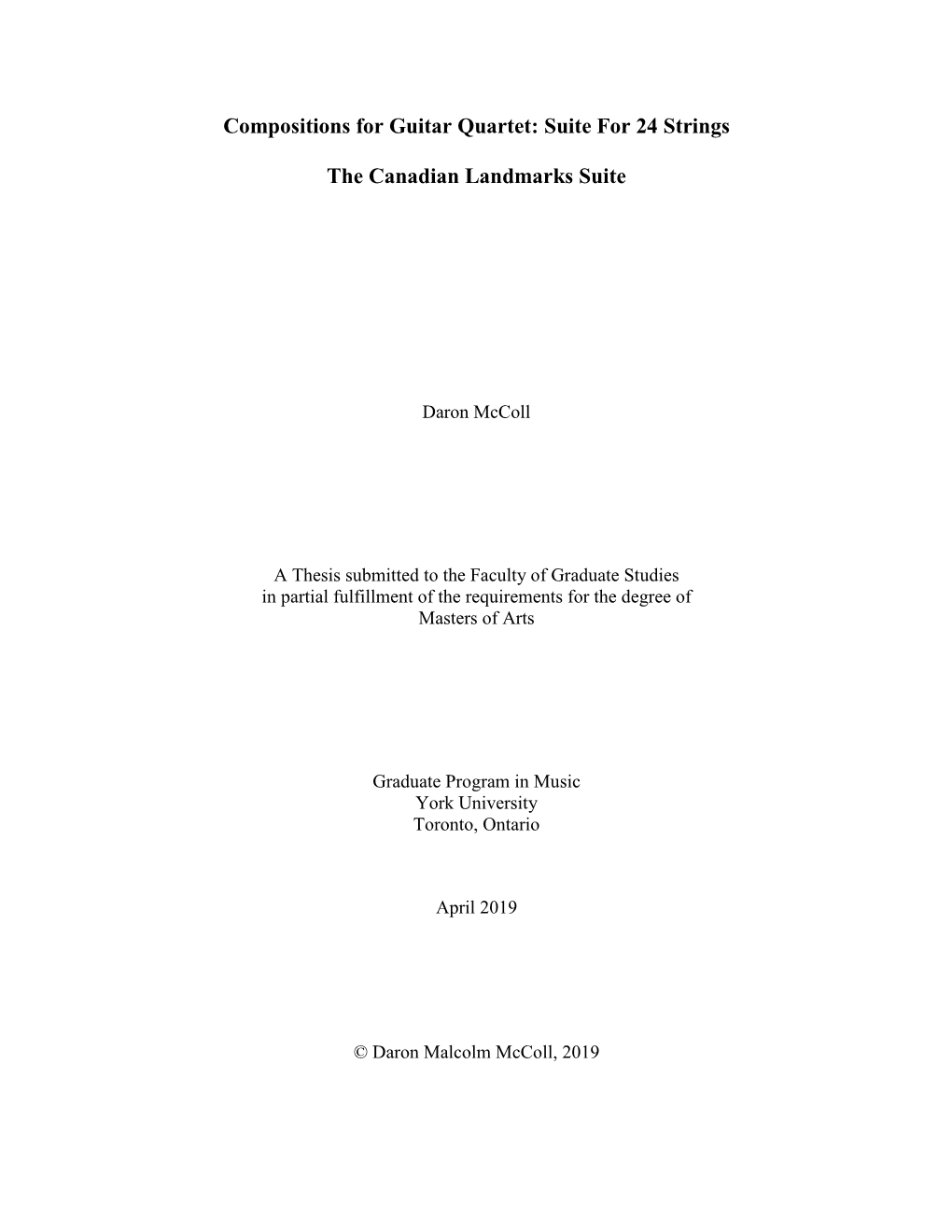 Compositions for Guitar Quartet: Suite for 24 Strings the Canadian