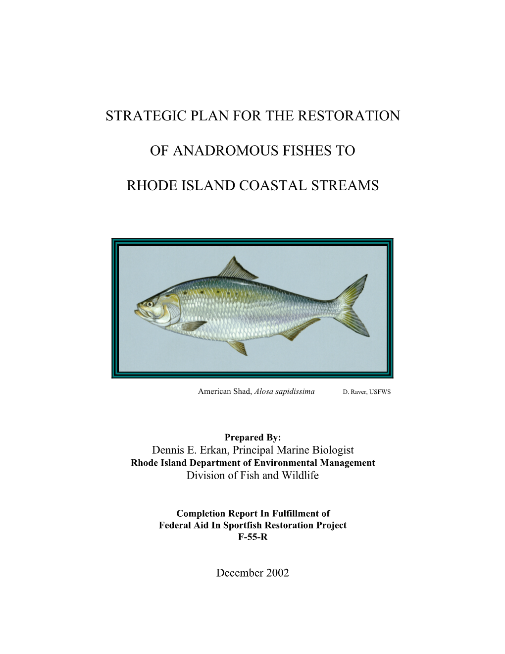 Strategic Plan for the Restoration of Anadromous Fishes to Rhode