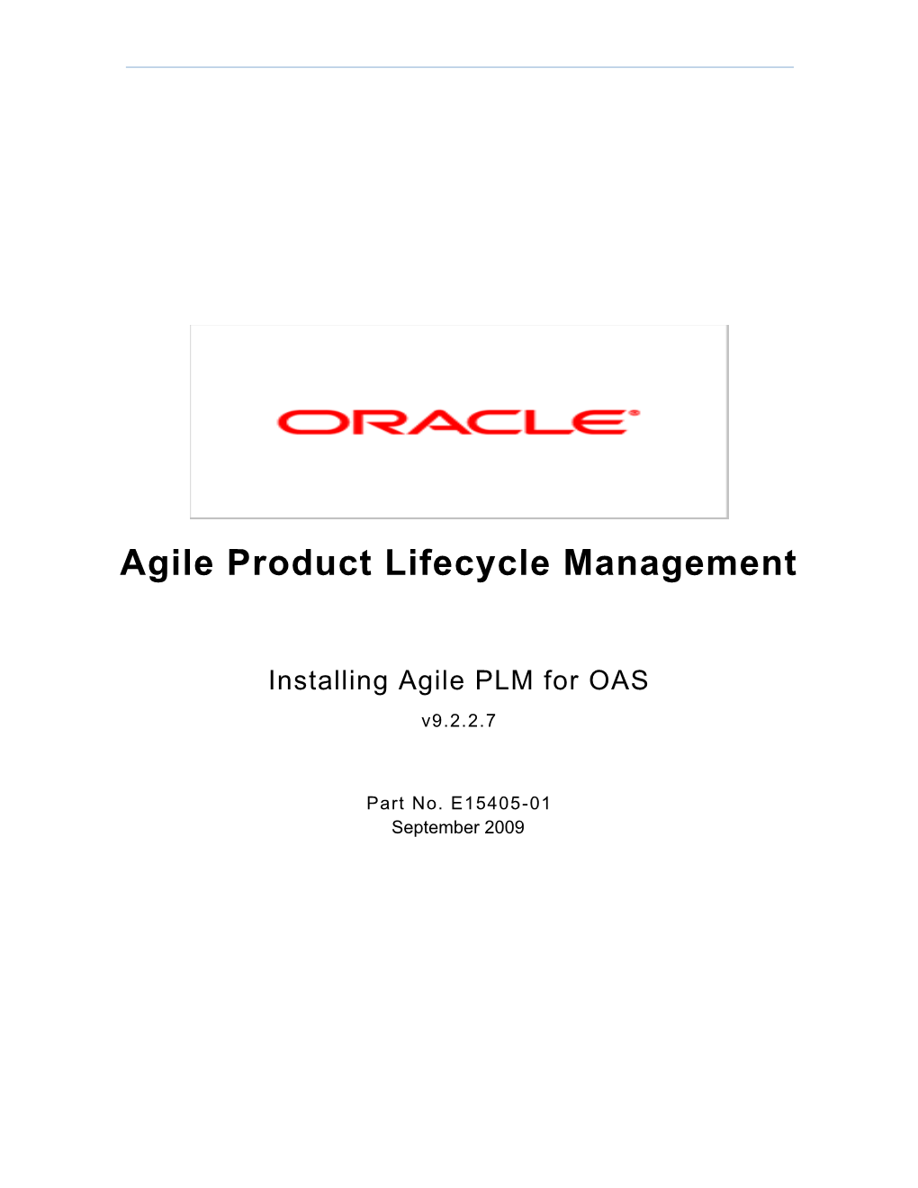 Installing Agile PLM for OAS V9.2.2.7