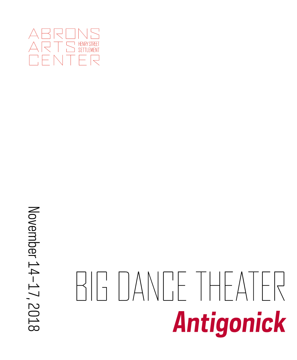 BIG DANCE THEATER Antigonick BIG DANCE THEATER Antigonick