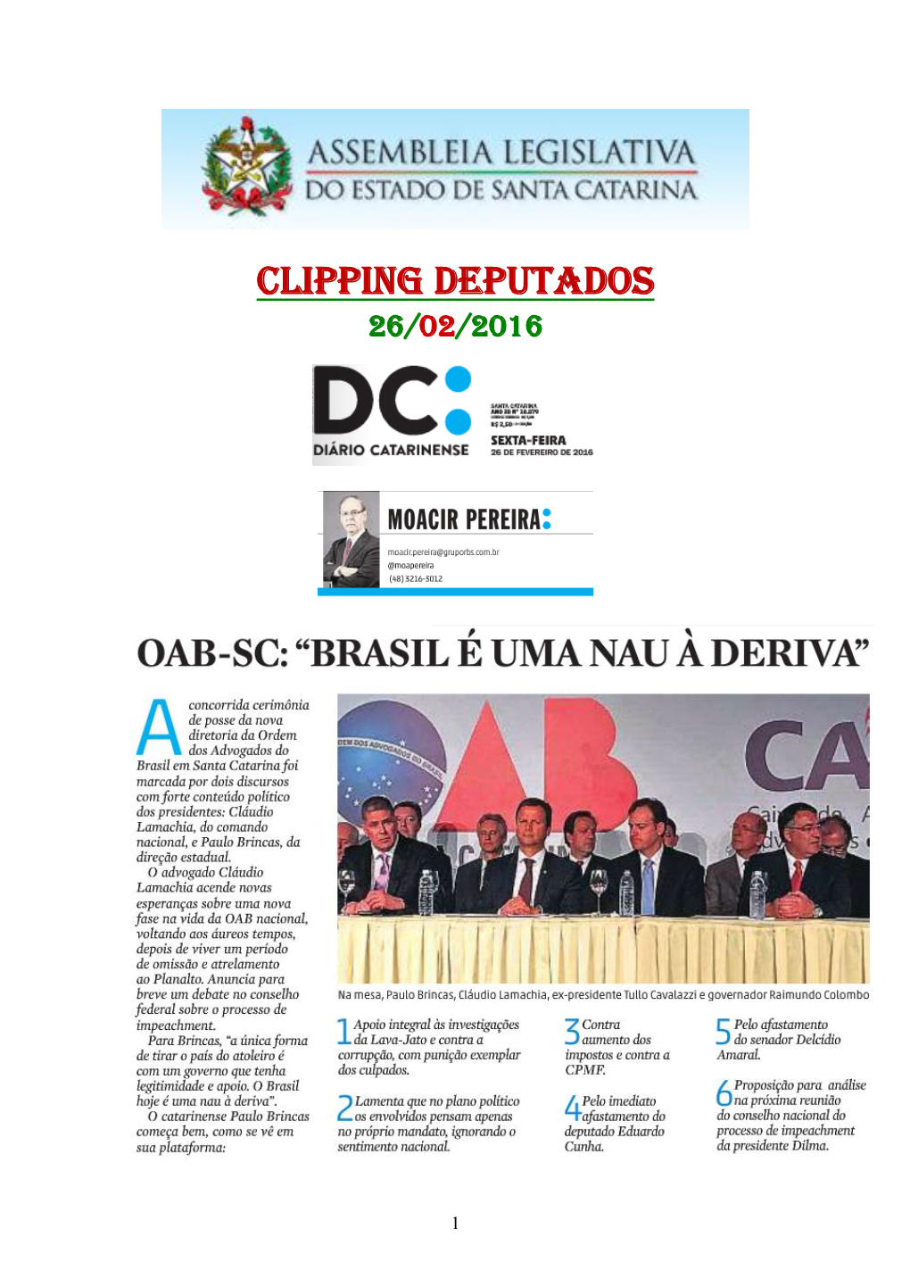 Clipping Deputados 26/02/2016