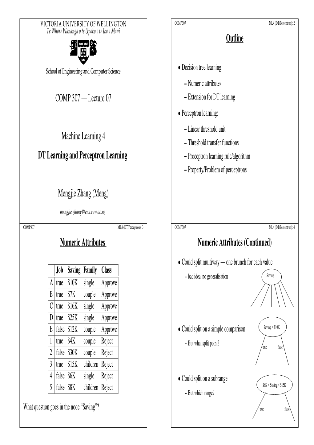 COMP 307 — Lecture 07 Machine Learning 4 DT Learning And