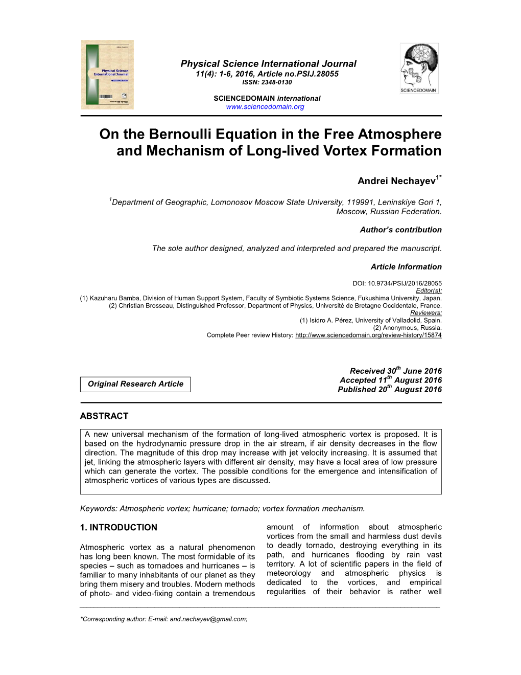 On the Bernoulli Equation in the Free Atmosphere and Mechanism of Long-Lived Vortex Formation