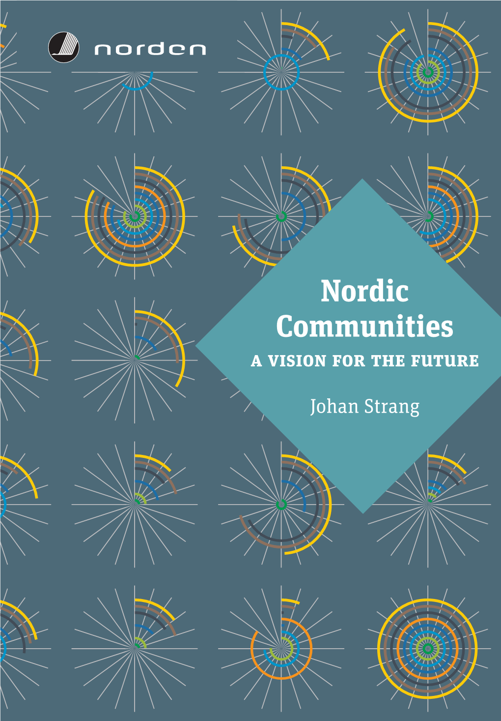 Nordic Communities a Vision for the Future