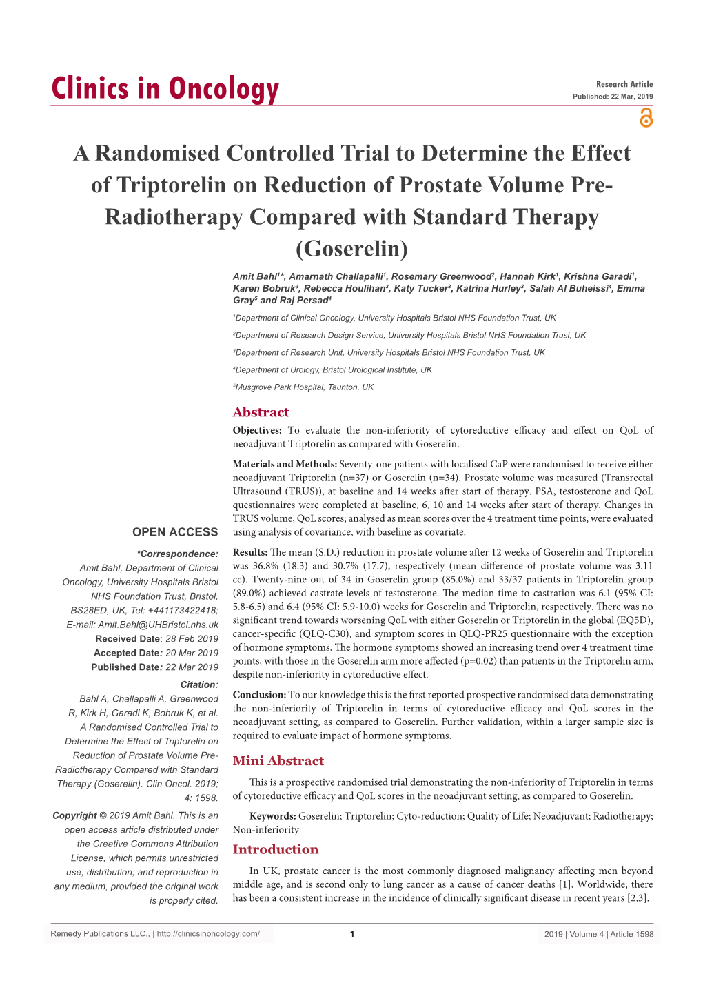 A Randomised Controlled Trial to Determine the Effect of Triptorelin on Reduction of Prostate Volume Pre- Radiotherapy Compared with Standard Therapy (Goserelin)