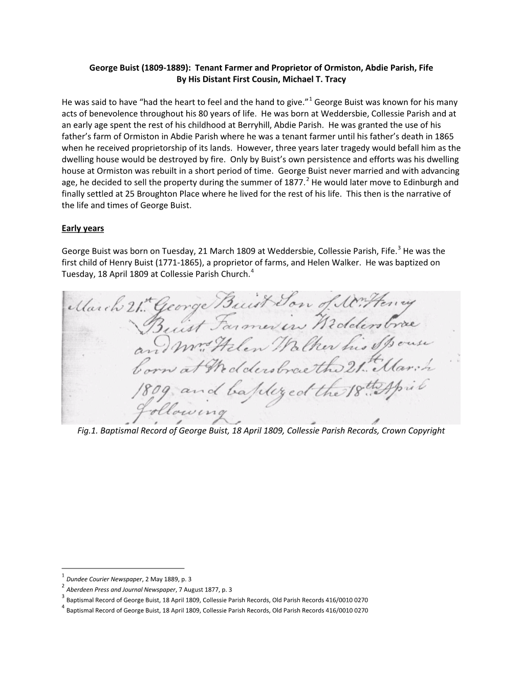 George Buist (1809-1889): Tenant Farmer and Proprietor of Ormiston, Abdie Parish, Fife by His Distant First Cousin, Michael T. Tracy