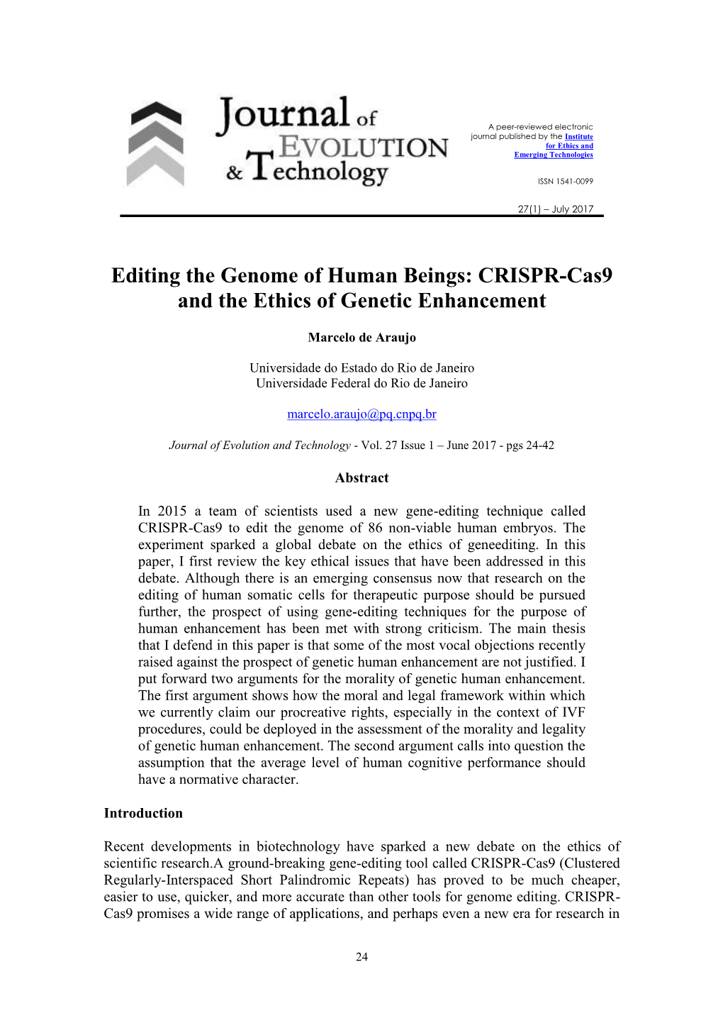 CRISPR-Cas9 and the Ethics of Genetic Enhancement