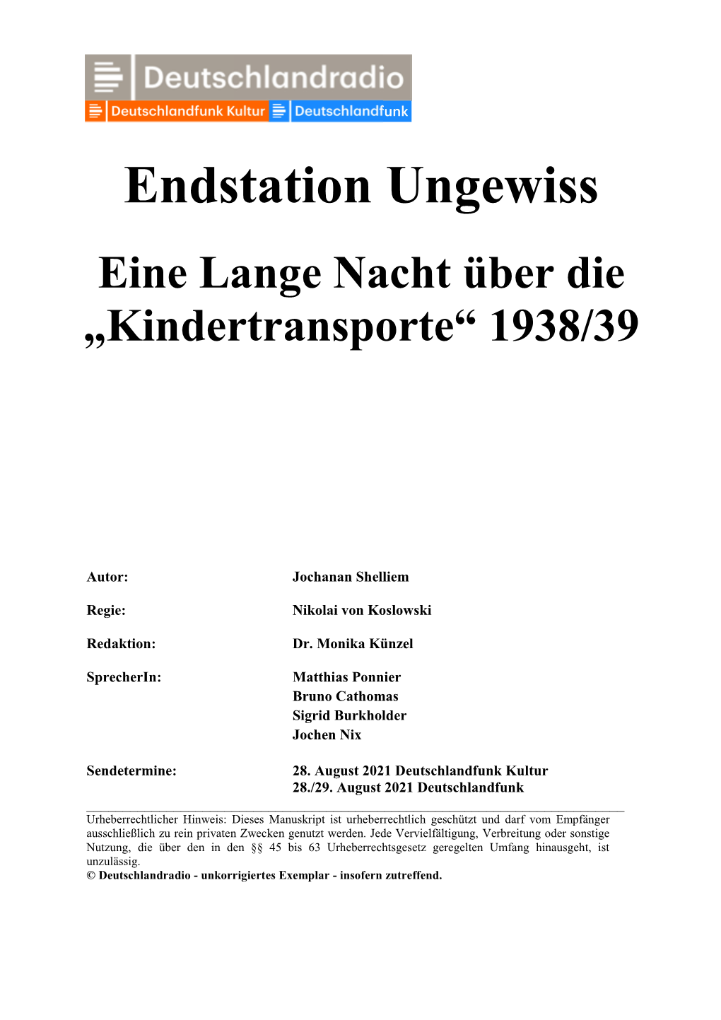 Endstation Ungewiss Eine Lange Nacht Über Die „Kindertransporte“ 1938/39