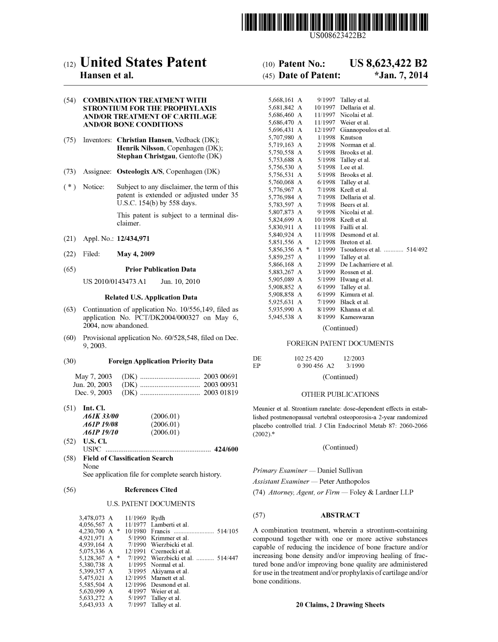 (12) United States Patent (10) Patent No.: US 8,623.422 B2 Hansen Et Al