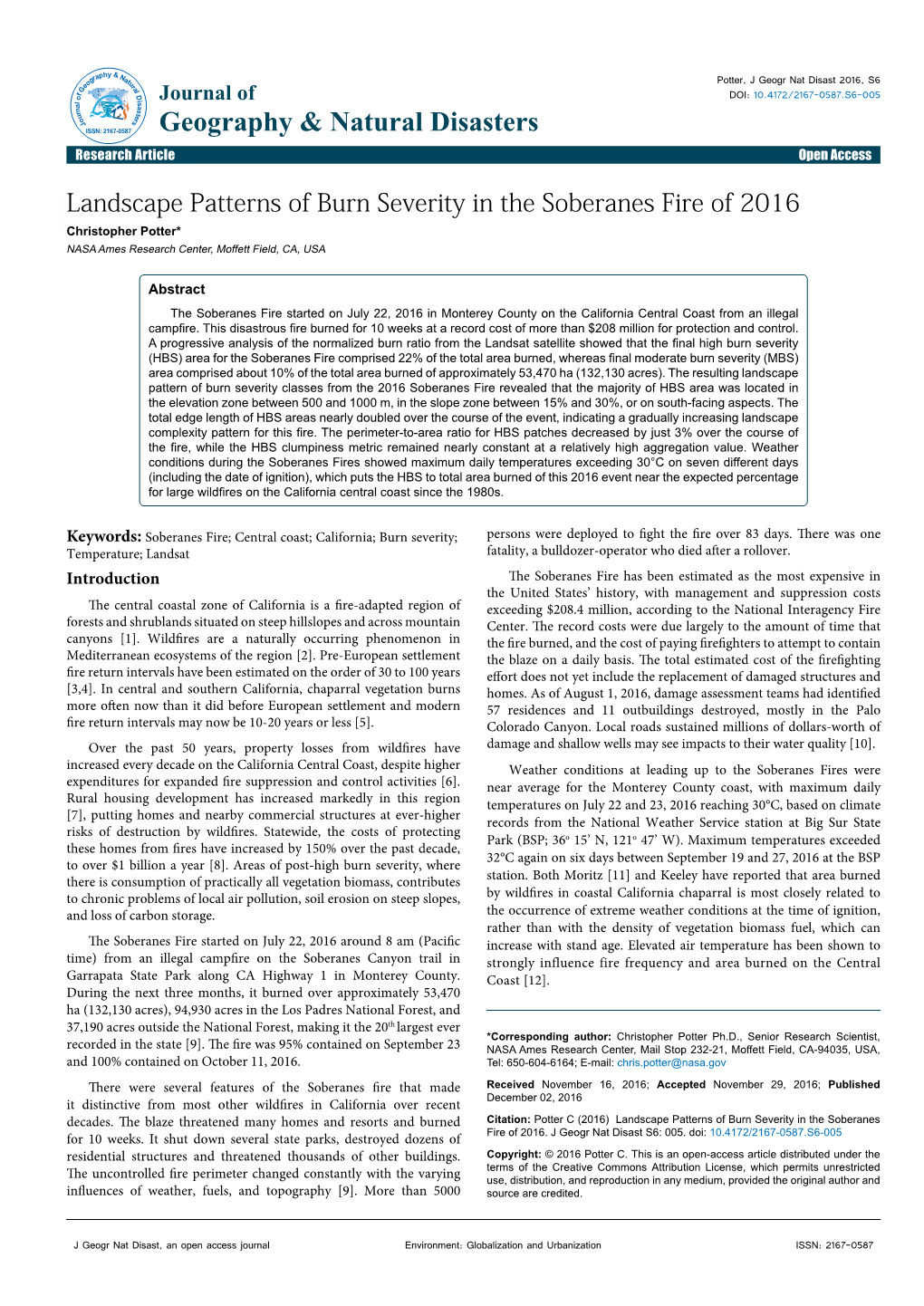 Landscape Patterns of Burn Severity in the Soberanes Fire of 2016 Christopher Potter* NASA Ames Research Center, Moffett Field, CA, USA