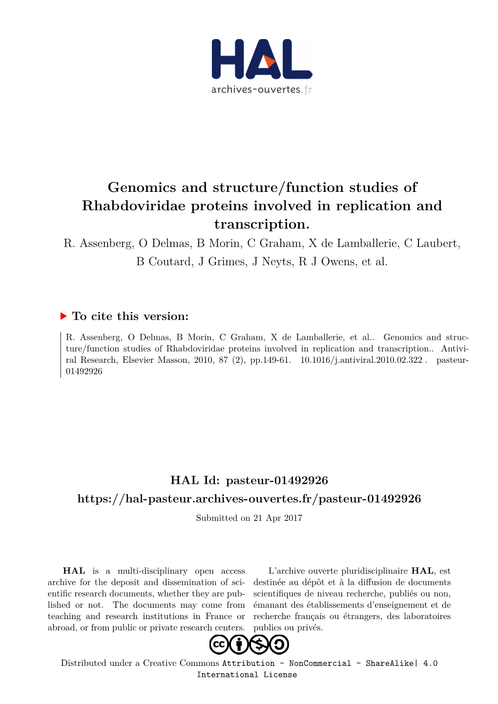 Genomics and Structure/Function Studies of Rhabdoviridae Proteins Involved in Replication and Transcription