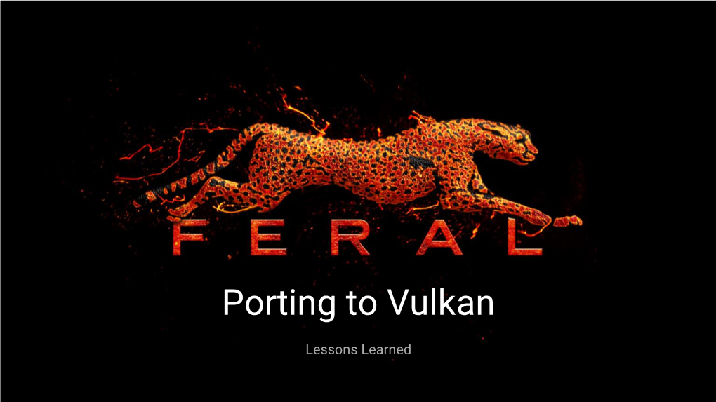 Porting to Vulkan