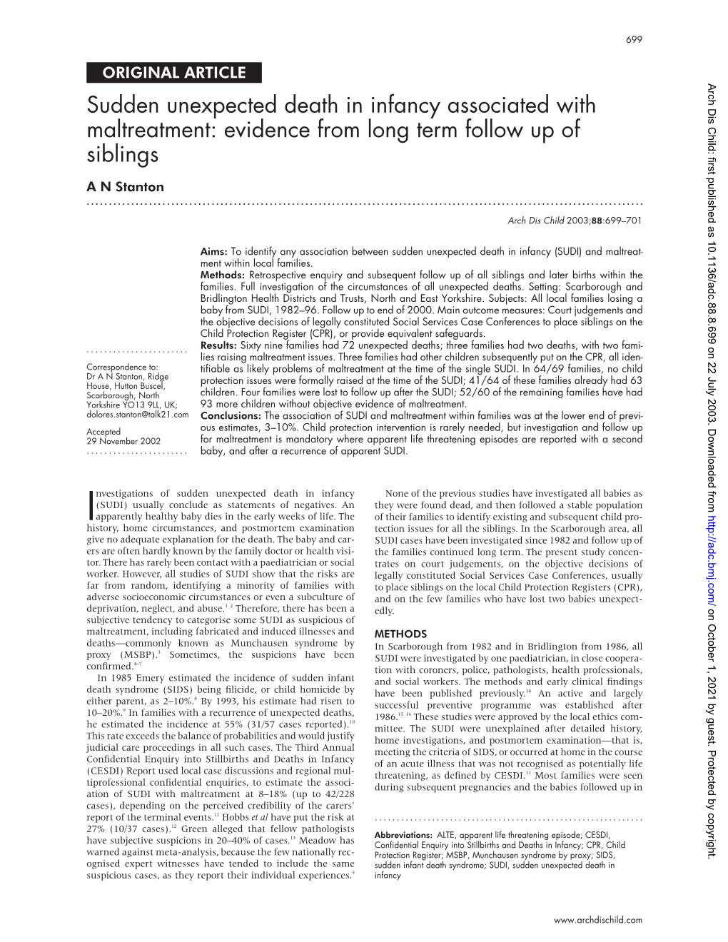 Sudden Unexpected Death in Infancy Associated with Maltreatment: Evidence from Long Term Follow up of Siblings a N Stanton