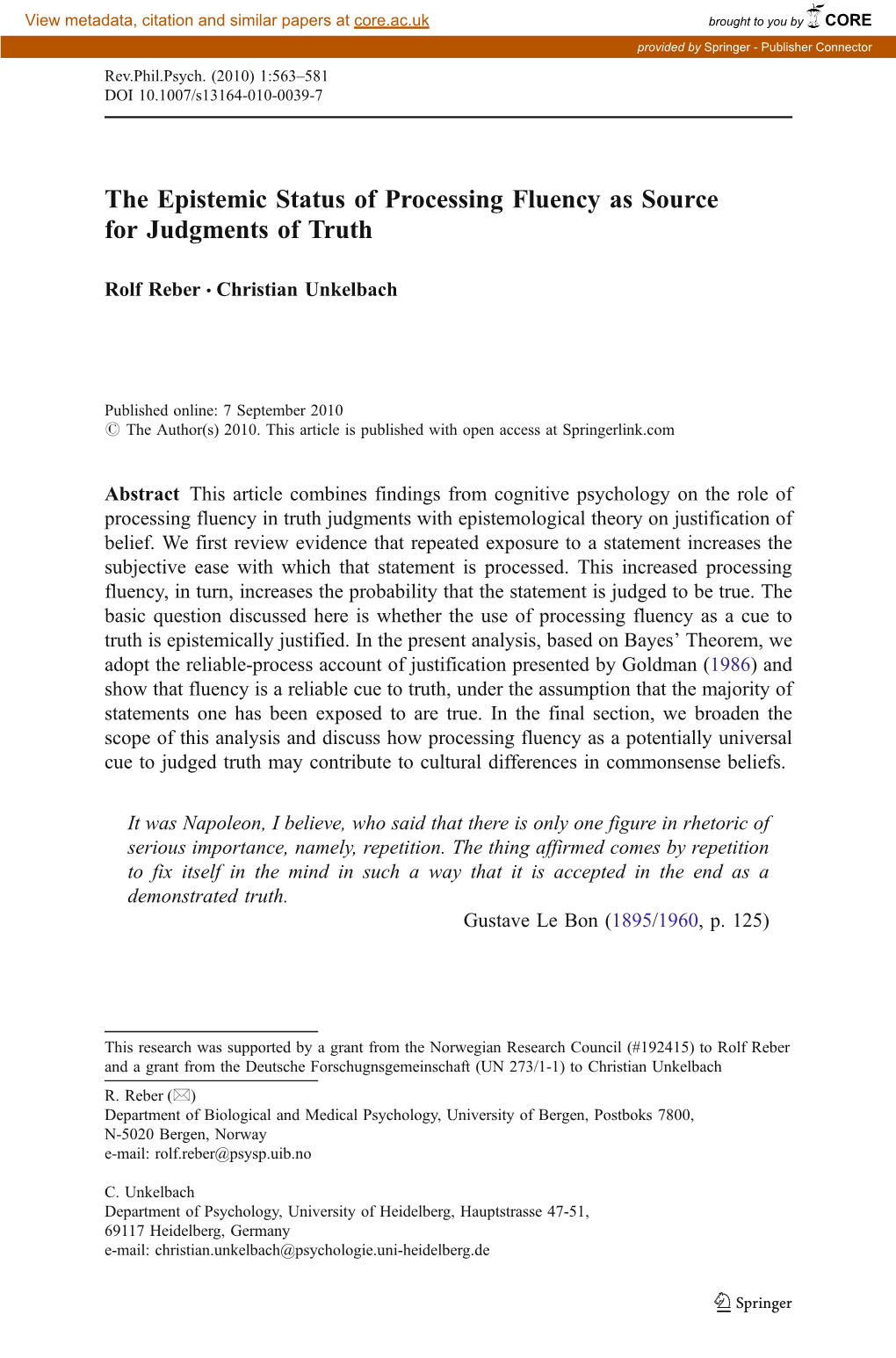 The Epistemic Status of Processing Fluency As Source for Judgments of Truth