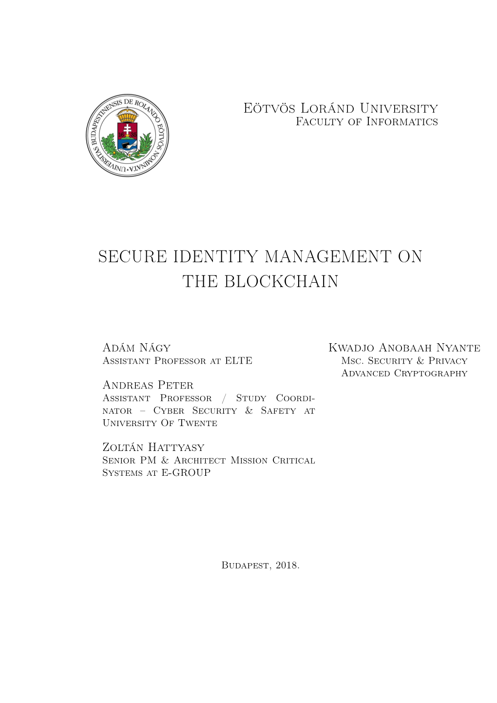 Secure Identity Management on the Blockchain