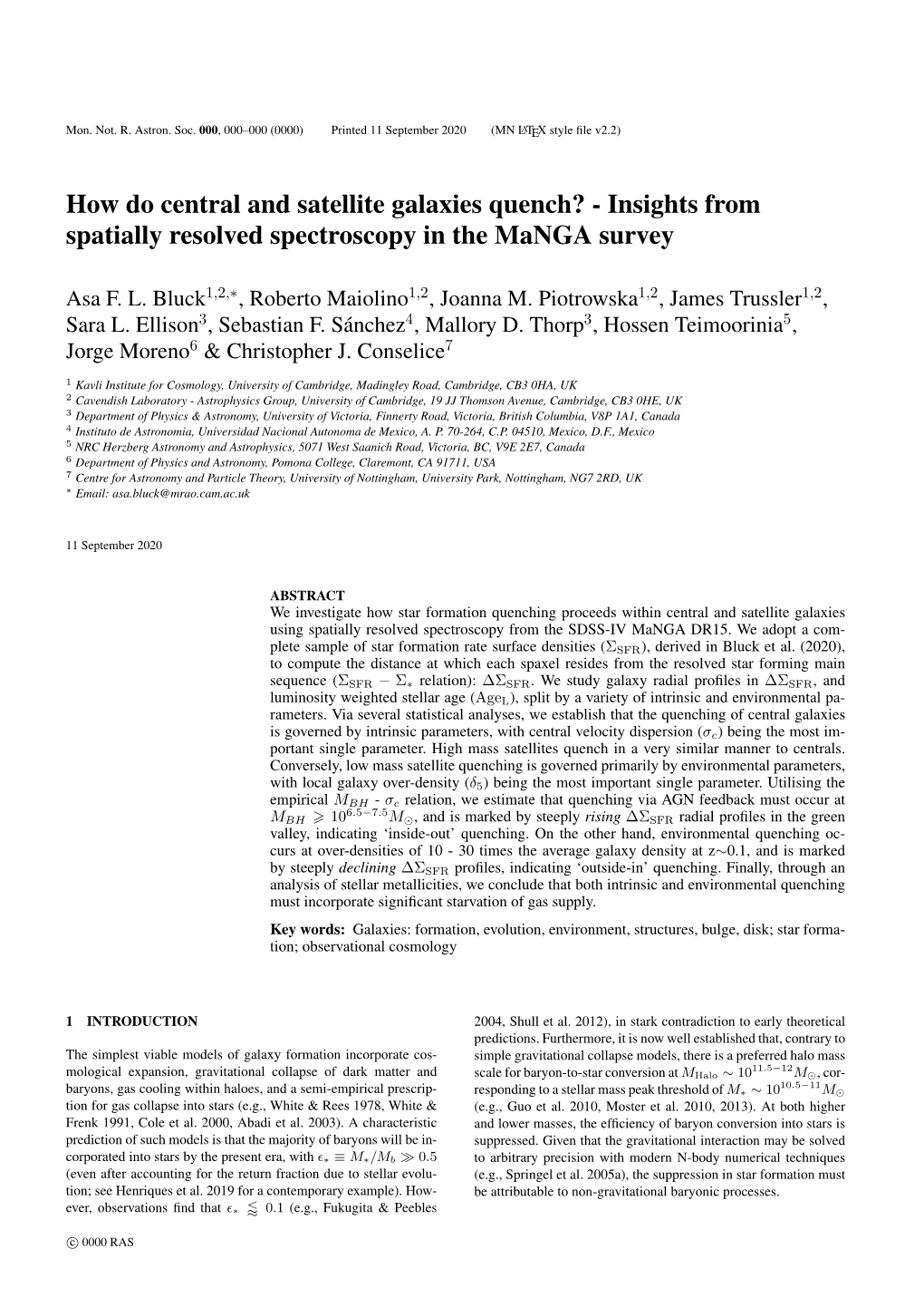 How Do Central and Satellite Galaxies Quench? - Insights from Spatially Resolved Spectroscopy in the Manga Survey