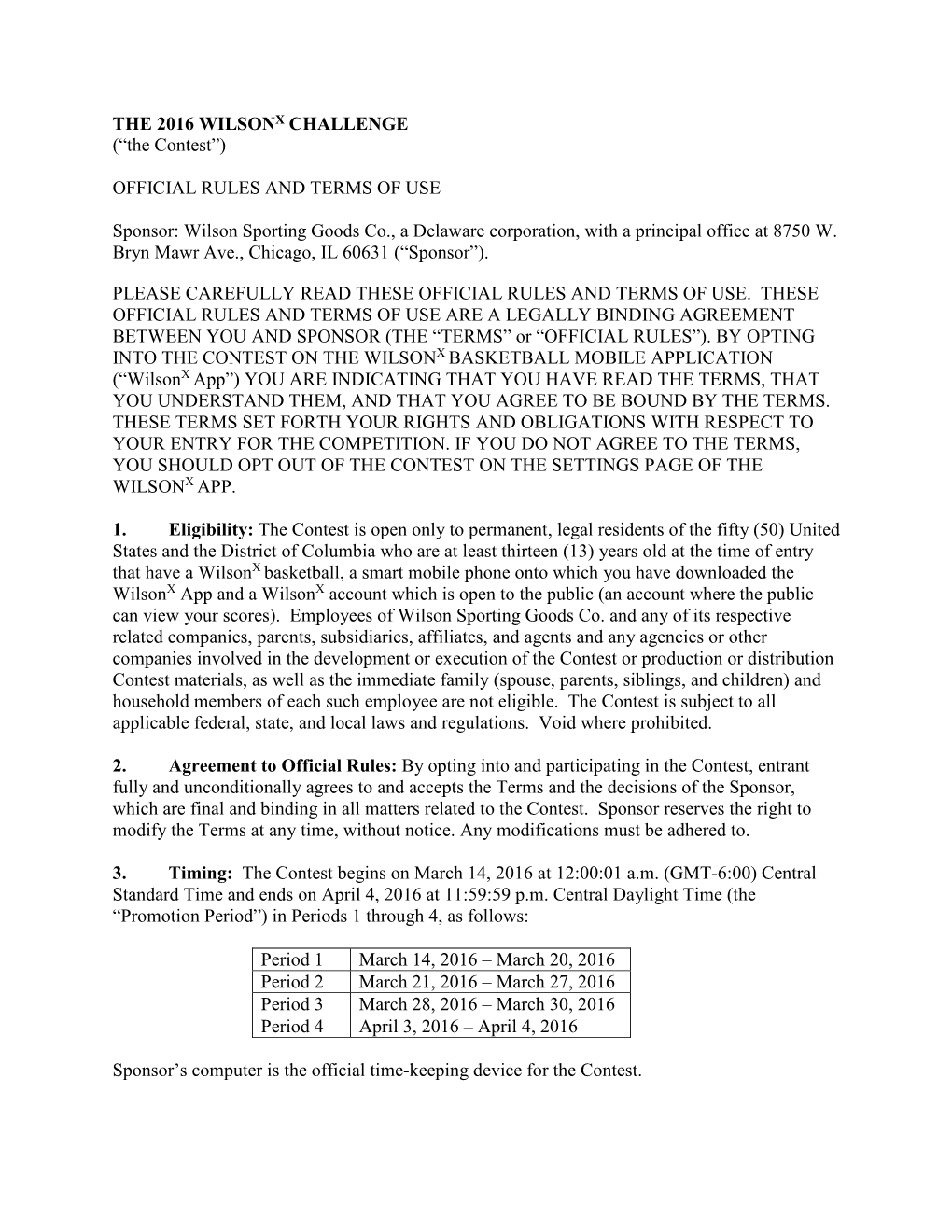 THE 2016 WILSONX CHALLENGE (“The Contest”) OFFICIAL RULES