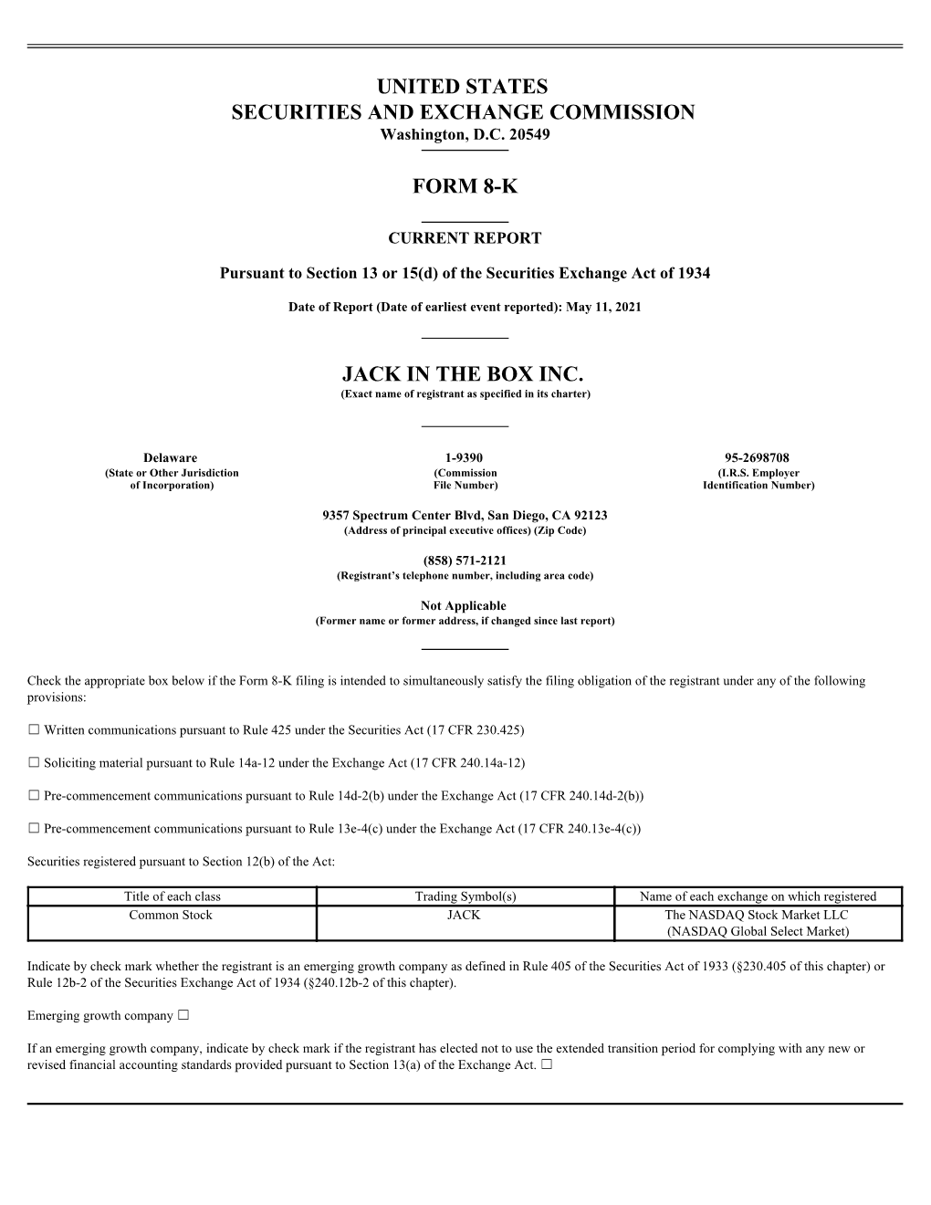 United States Securities and Exchange Commission Form 8-K Jack in the Box Inc