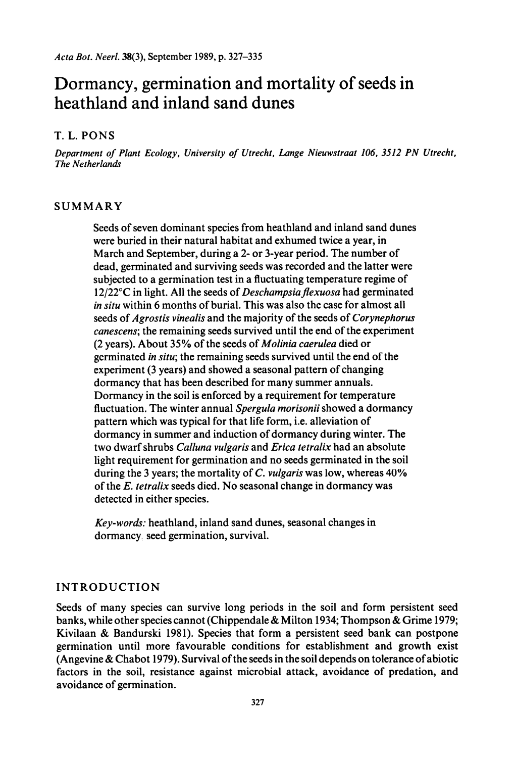 Dormancy, Germination and Mortality of Seeds in Heathland and Inland Sand Dunes