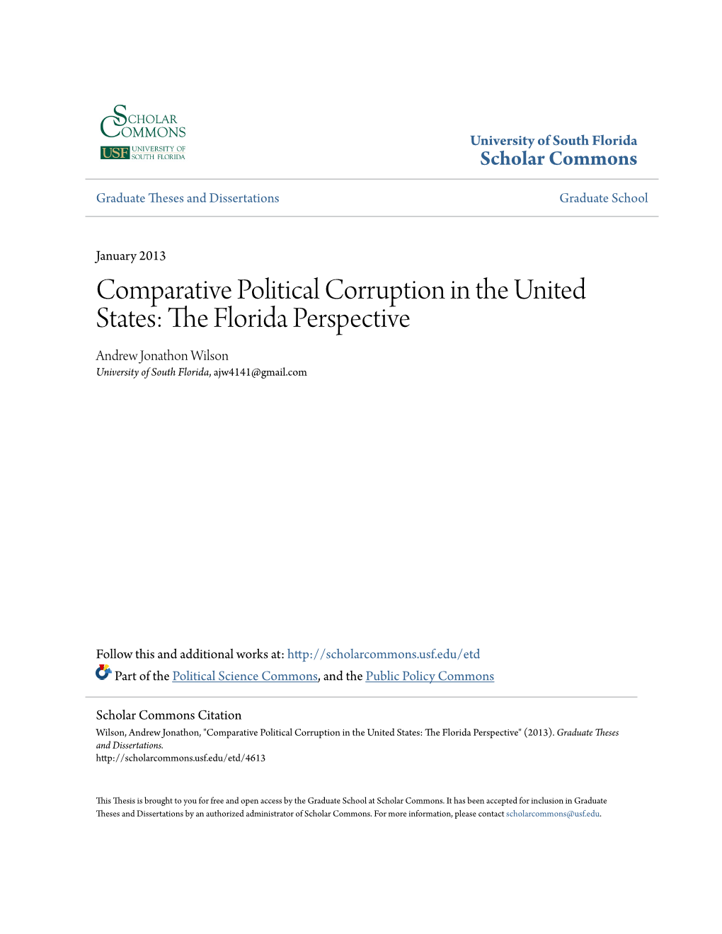 Comparative Political Corruption in the United States: the Lorf Ida Perspective Andrew Jonathon Wilson University of South Florida, Ajw4141@Gmail.Com