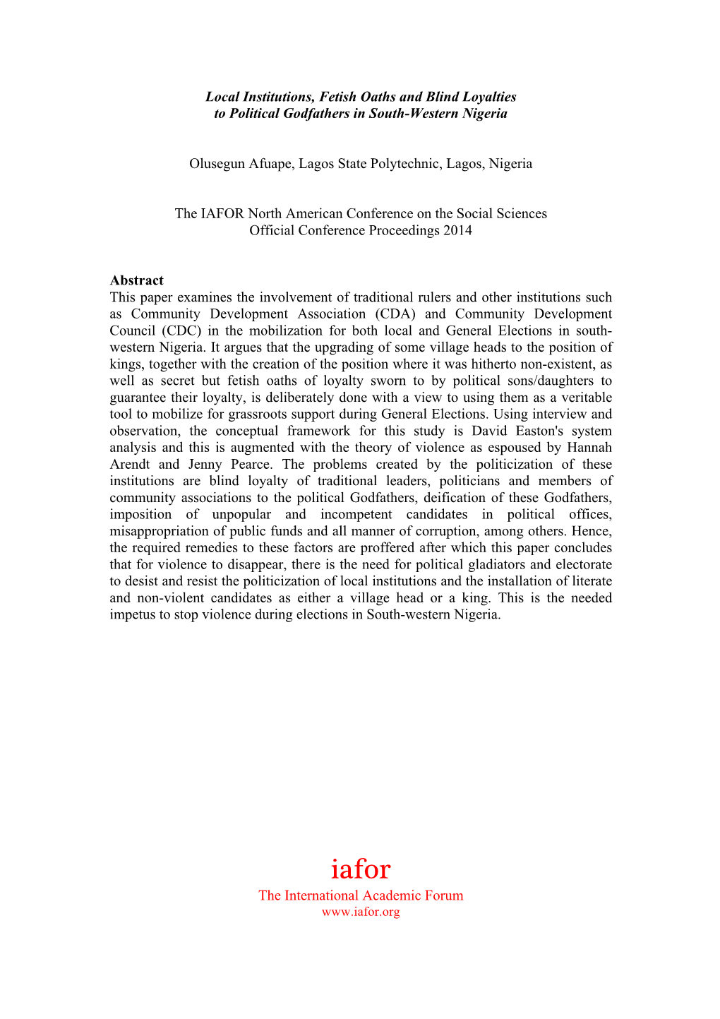 Local Institutions, Fetish Oaths and Blind Loyalties to Political Godfathers in South-Western Nigeria