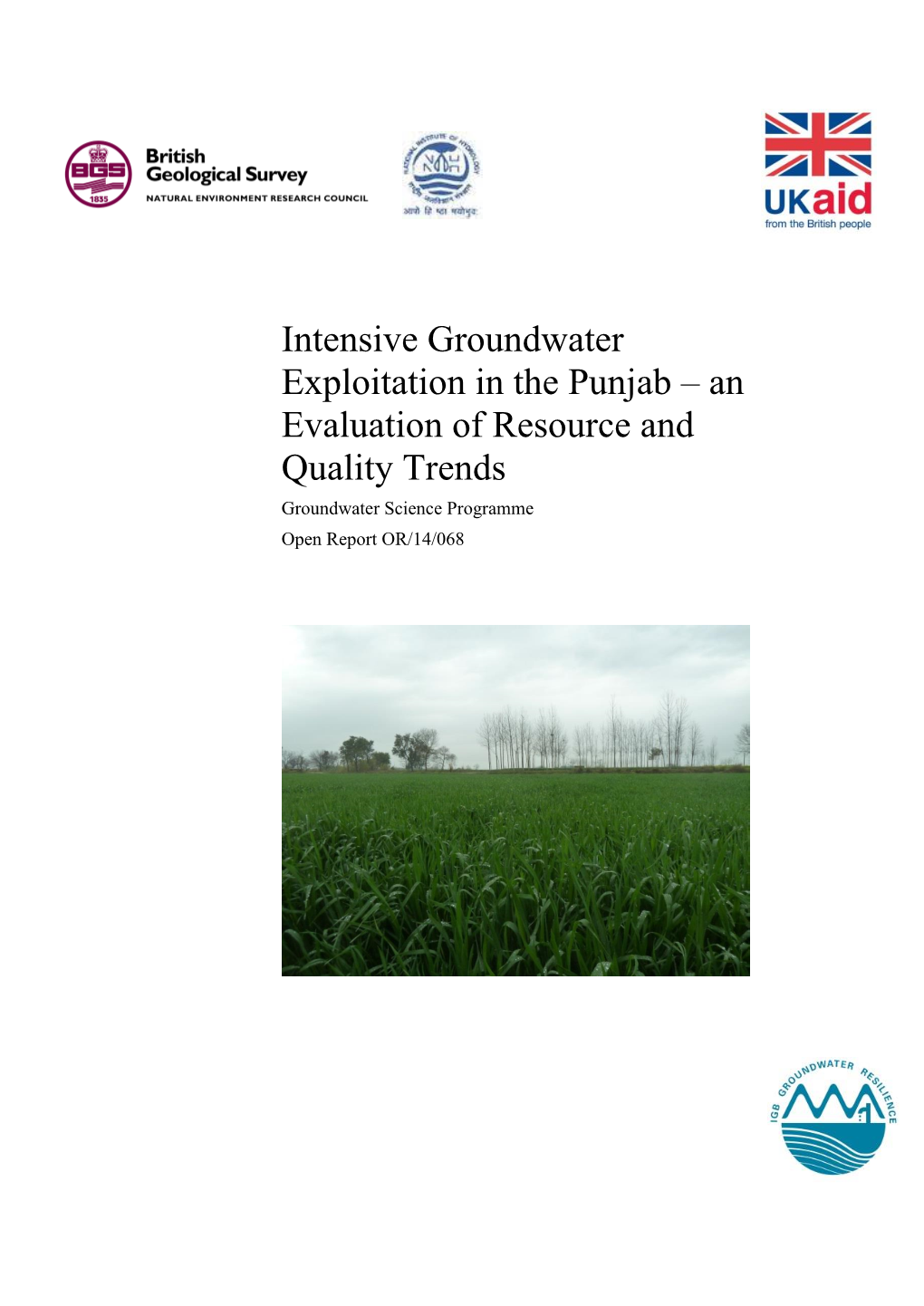 Intensive Groundwater Exploitation in the Punjab: an Evaluation Of
