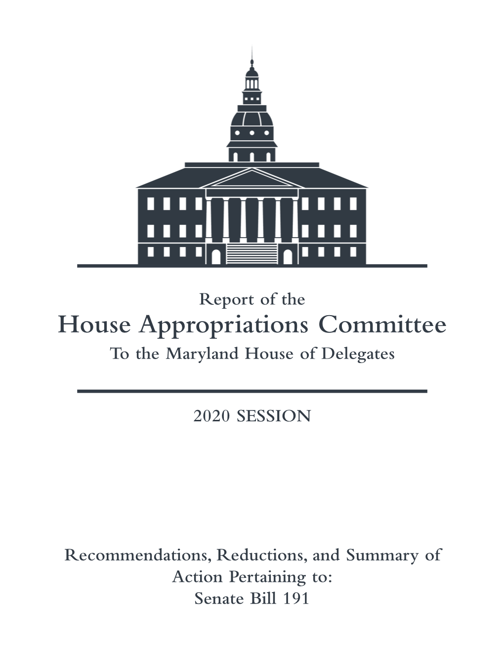Report of the House Appropriations Committee to the Maryland House of Delegates