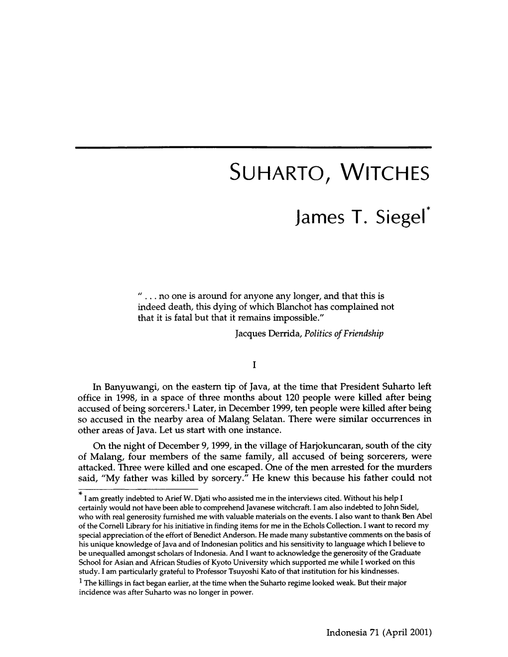 S Uharto , W Itches James T. Siegel