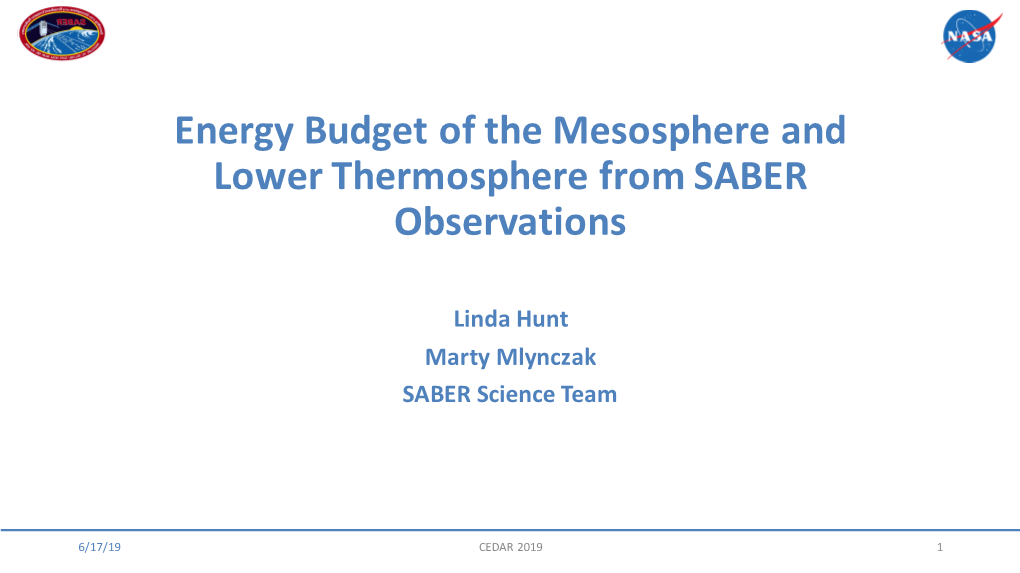Energy Budget of the Mesosphere and Lower Thermosphere from SABER Observations