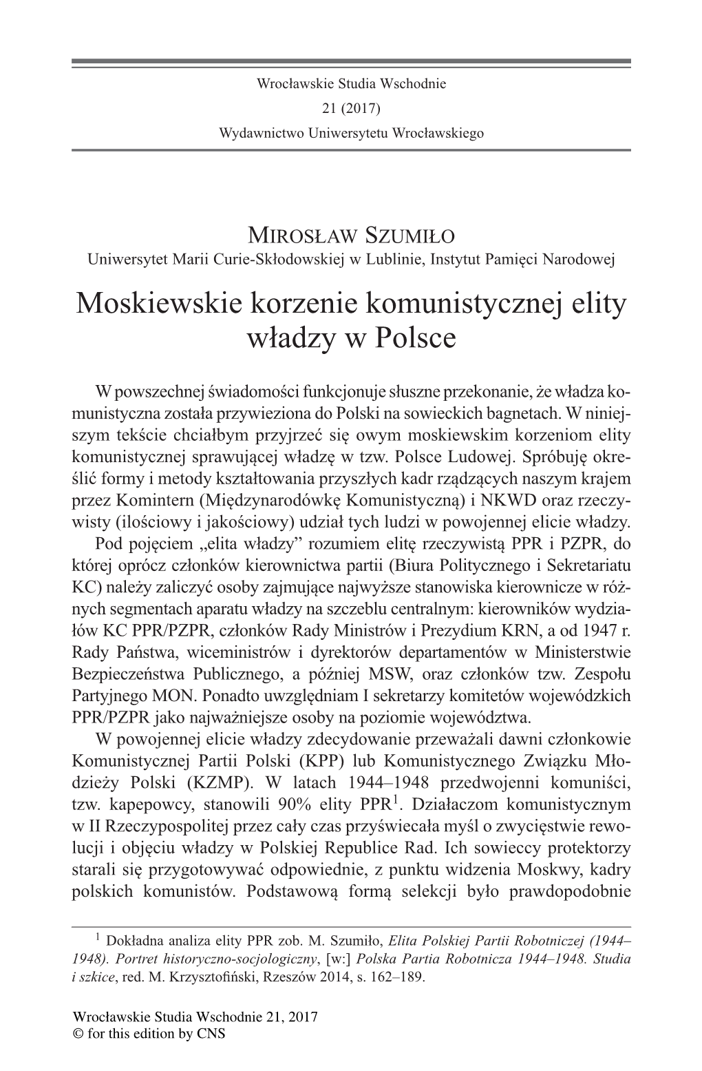 Moskiewskie Korzenie Komunistycznej Elity Władzy W Polsce