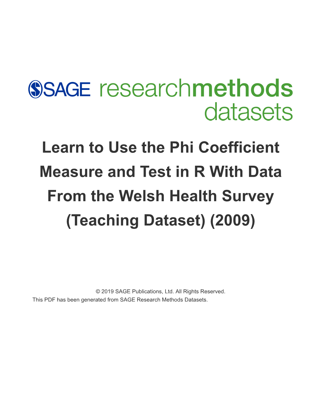 Learn to Use the Phi Coefficient Measure and Test in R with Data from the Welsh Health Survey (Teaching Dataset) (2009)