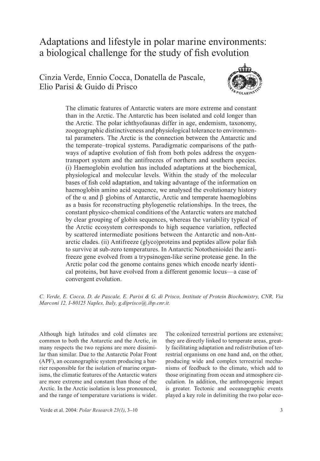 Adaptations and Lifestyle in Polar Marine Environments: a Biological Challenge for the Study of Fish Evolution