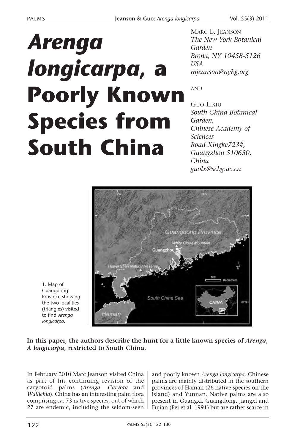 Arenga Longicarpa, a Poorly Known Species from South China