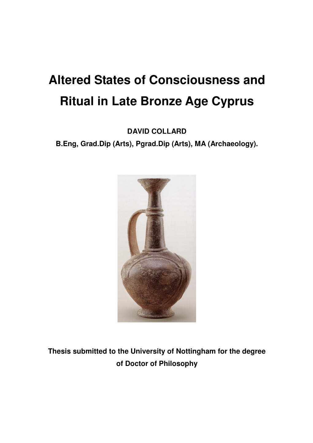 Altered States of Consciousness and Ritual in Late Bronze Age Cyprus