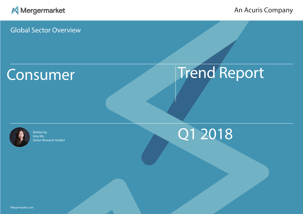 Q1 2018 Trend Report Consumer