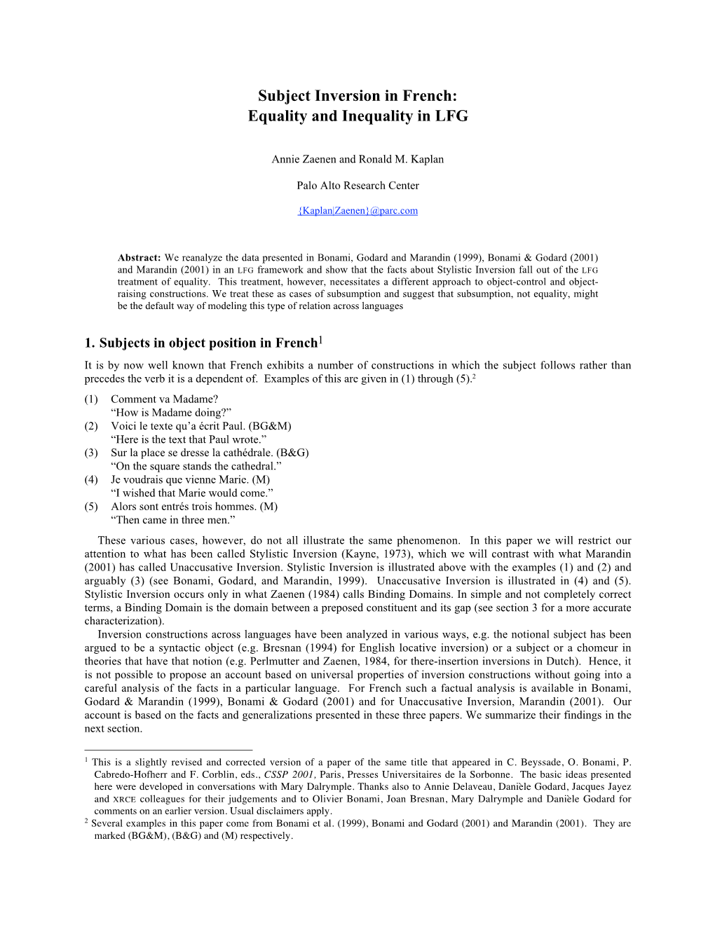 Stylistic Inversion in French: Equality and Inequality In