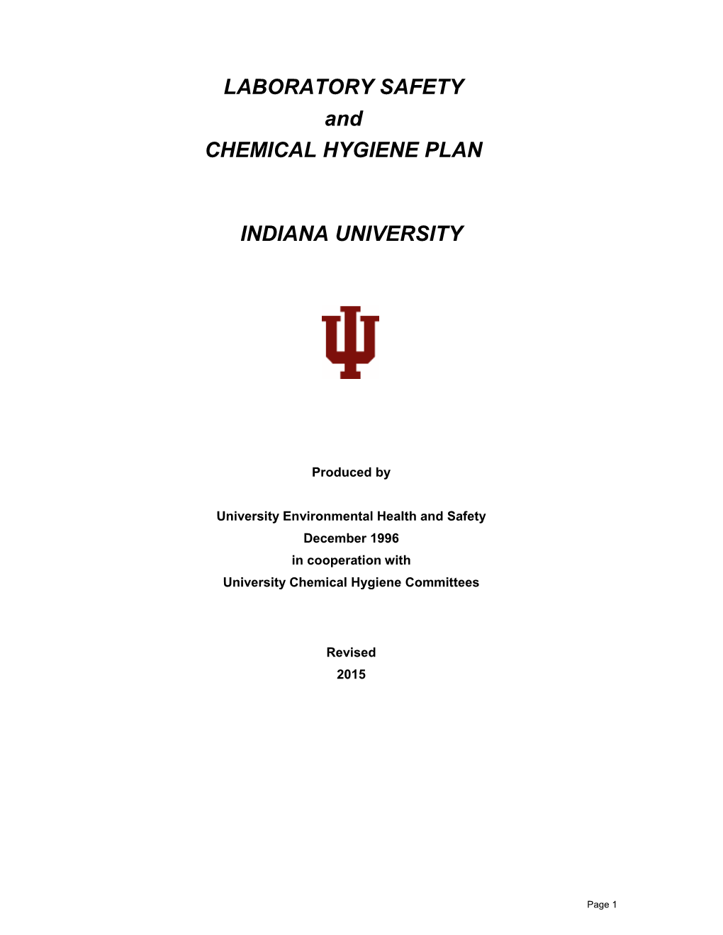 LABORATORY SAFETY and CHEMICAL HYGIENE PLAN