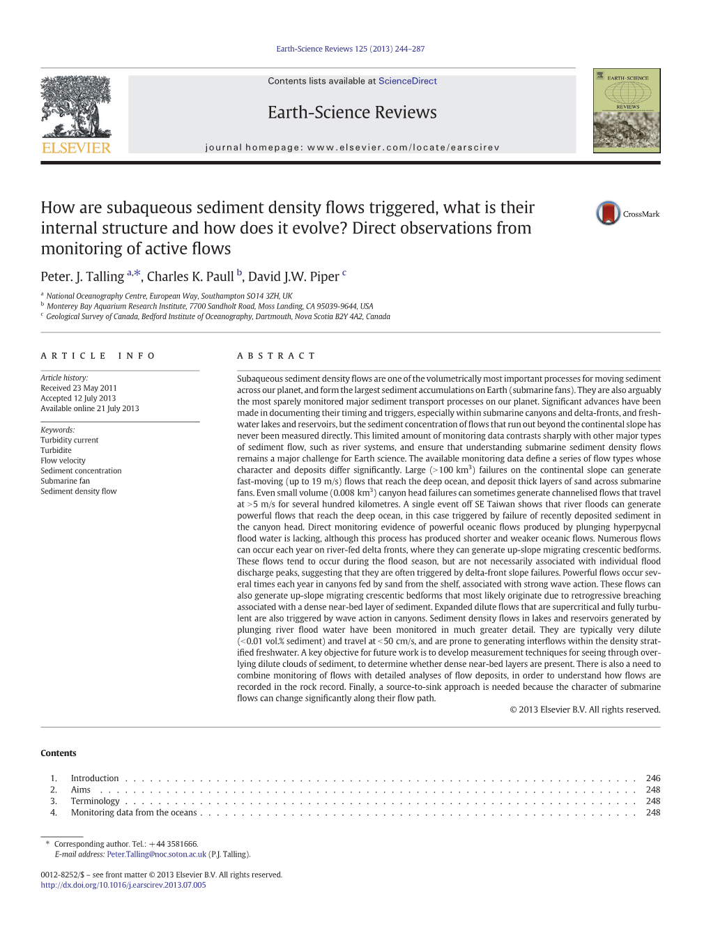 How Are Subaqueous Sediment Density Flows Triggered, What Is Their Internal Structure and How Does It Evolve?